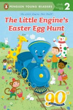 The Little Engine's Easter egg hunt / by Lana Edelman ; illustrated by Jannie Ho.