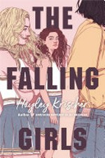 The falling girls / Hayley Krischer.
