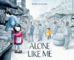 Alone like me / Rebecca Evans.