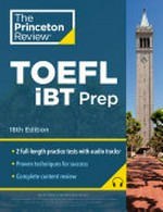 TOEFL iBT prep / the staff of the Princeton Review.