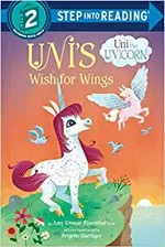 Uni's wish for wings / an Amy Krouse Rosenthal book ; pictures based on art by Brigette Barrager ; written by Candice Ransom ; illustrations by Marcela Cespedes-Alicea.