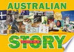 Australian story : an illustrated timeline / Tania McCartney.