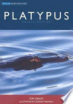 Platypus / Tom Grant ; illustrated by Dominic Fanning.