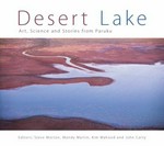 Desert Lake : art, science and stories from Paruku / edited by Steve Morton ... [et al.].