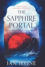 The sapphire portal / Ian Irvine.
