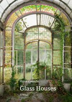 Glass houses / Anne Coombs.