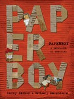 Paperboy / Danny Parker & Bethany Macdonald.