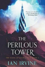 The perilous tower / Ian Irvine.