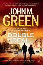 Double deal / John M. Green.