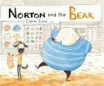 Norton and the Bear / Gabriel Evans.
