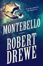 Montebello : a memoir / Robert Drewe.