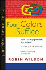 Four colors suffice : how the map problem was solved / Robin Wilson ; with a new foreword by Ian Stewart.