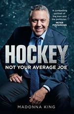 Hockey : not your average Joe / Madonna King.