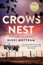 Crows Nest / Nikki Mottram.