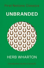 Unbranded / Herb Wharton ; introduction by Kev Carmody.