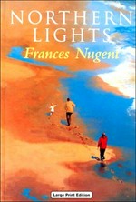 Northern lights / Frances Nugent.