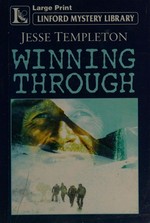 Winning through / Jesse Templeton.