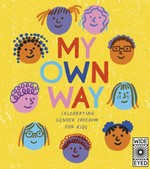 My own way / Joana Estrela ; adapted by Jay Hulme.