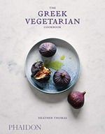 The Greek vegetarian cookbook / Heather Thomas.