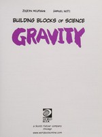 Gravity / Joseph Midthun, Samuel Hiti.