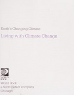 Living with climate change / Will Adams.