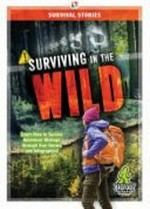 Surviving in the wild / by Jenny Mason.