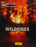 Wildfires.