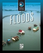 Floods / writer, Chris Oxlade ; illustrator, Stefan Chabluk.