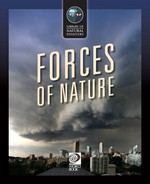 Forces of nature / writer, Jenny Vaughan ; illustrator, Stefan Chabluk.