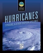 Hurricanes, typhoons, & other tropical cyclones / writer, Neil Morris ; illustrator, Stefan Chabluk.