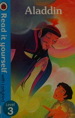 Aladdin / written by Jillian Powell ; illustrated by Livia Coloji.