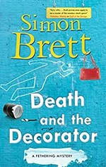 Death and the decorator / Simon Brett.