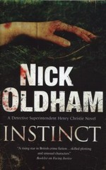 Instinct : a Henry Christie mystery / Nick Oldham.