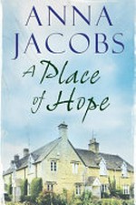 A place of hope / Anna Jacobs.