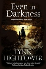 Even in darkness / Lynn Hightower.