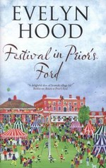 Festival in Prior's Ford / Evelyn Hood.
