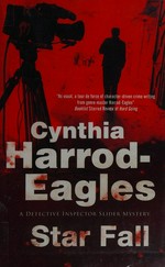 Star fall / Cynthia Harrod-Eagles.
