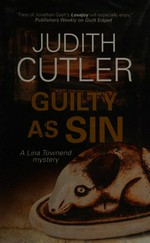 Guilty as sin / Judith Culter.
