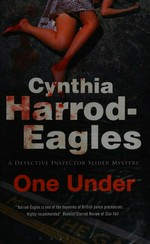 One under / Cynthia Harrod-Eagles.