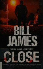 Close / Bill James.