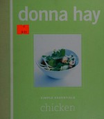 Chicken / Donna Hay.