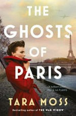 The ghosts of Paris / Tara Moss.