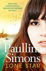 Lone star / Paullina Simons.
