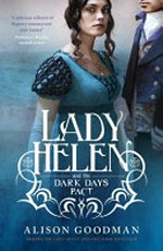 Lady Helen and the dark days pact / Alison Goodman.