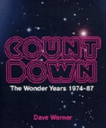 Countdown : the wonder years 1974-87 / David Warner.