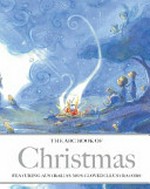 The ABC book of Christmas : the birth of Jesus from the gospels of Matthew and Luke / retold by Mark Macleod.