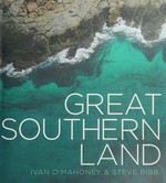 Great southern land / Ivan O'Mahoney & Steve Bibb.