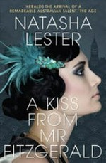A kiss from Mr. Fitzgerald / Natasha Lester.