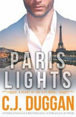 Paris lights / C.J. Duggan.