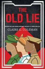 The old lie / Claire G. Coleman.